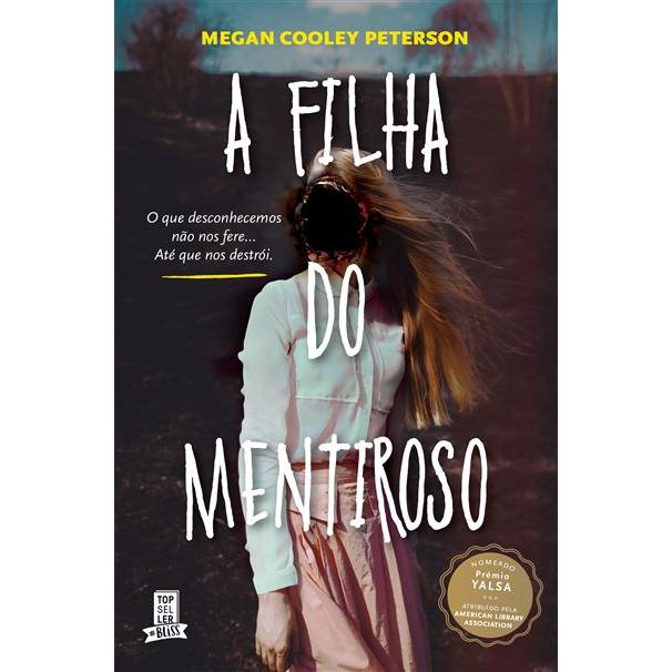 A Filha do Mentiroso de Megan Cooley Peterson