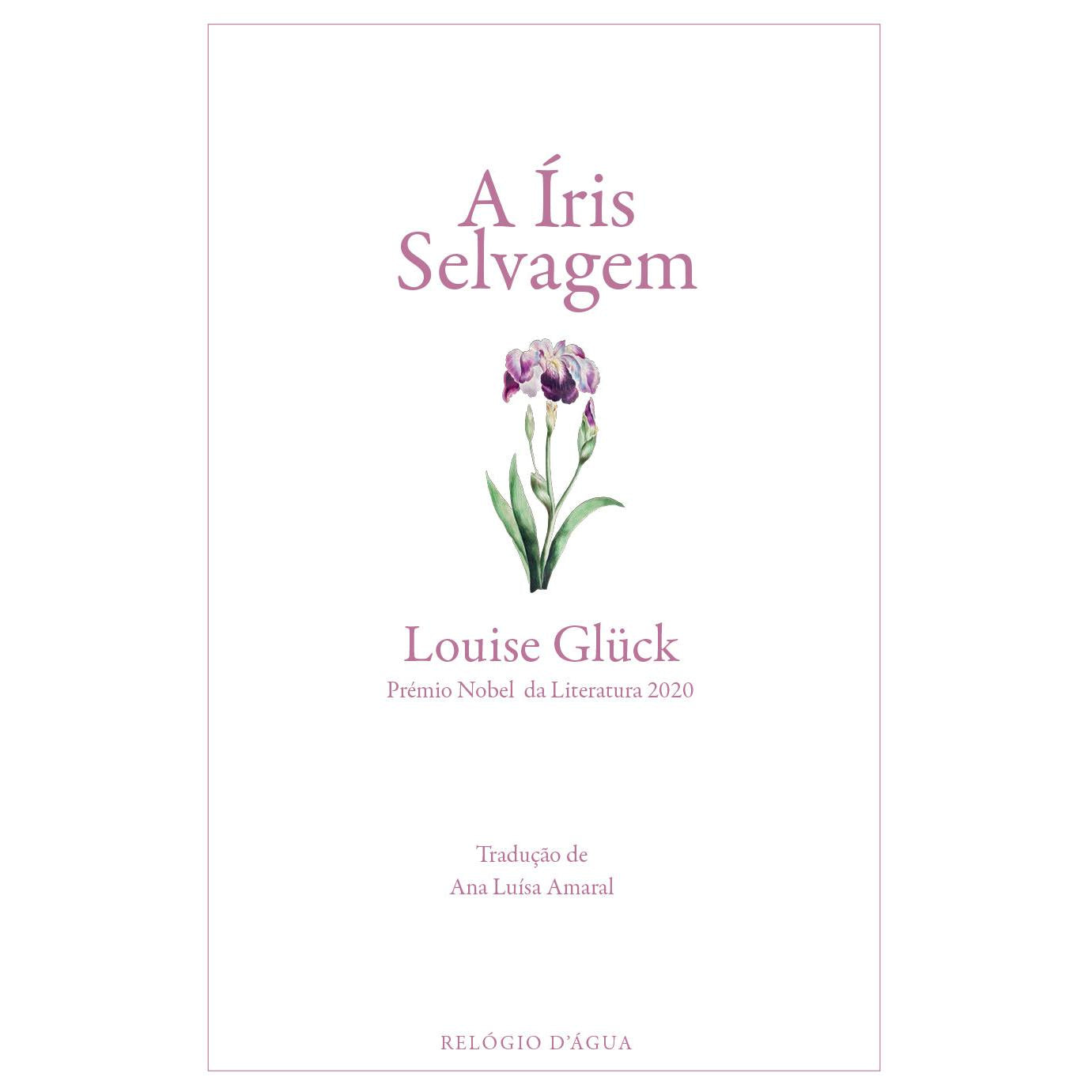 A Íris Selvagem de Louise Glück