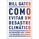 Como Evitar um Desastre Climático de Bill Gates