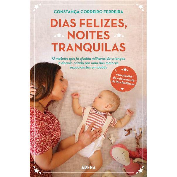 Dias Felizes, Noites Tranquilas de Constança Cordeiro Ferreira