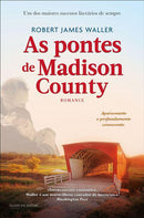As Pontes de Madison County de Robert James Waller