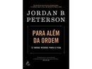 Para Além da Ordem de Jordan B. Peterson