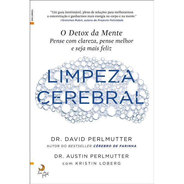 Limpeza Cerebral de David Perlmutter, Austin Perlmutter e Kristin Loberg