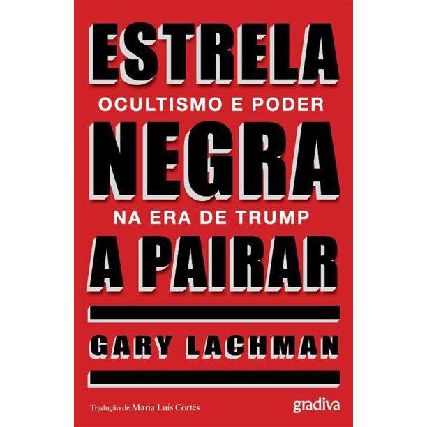 Estrela Negra a Pairar de Gary Lachman