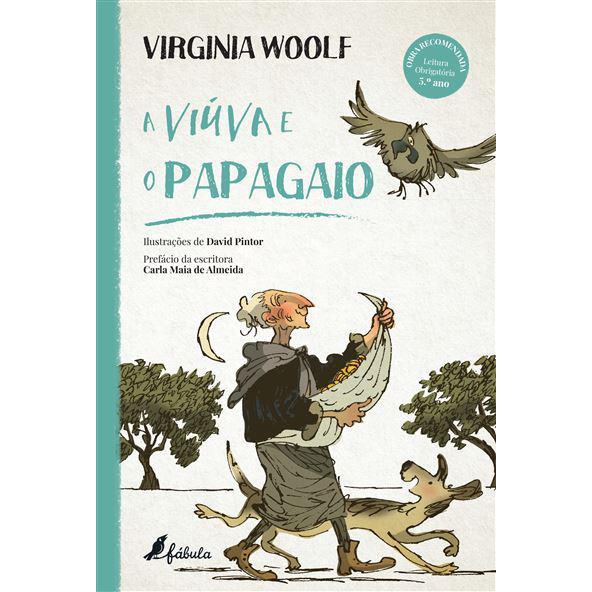 A Viúva e o Papagaio de Virginia Woolf
