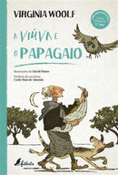 A Viúva e o Papagaio de Virginia Woolf