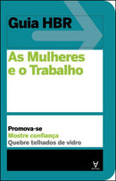 Guia HBR - As Mulheres e o Trabalho
