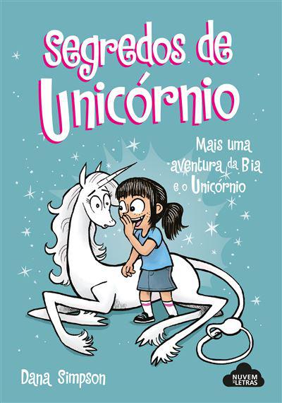 Bia e o Unicórnio - Segredos de Unicórnio  de Dana Simpson   N.º 10