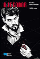 O Jogador de Fiódor Dostoiévski