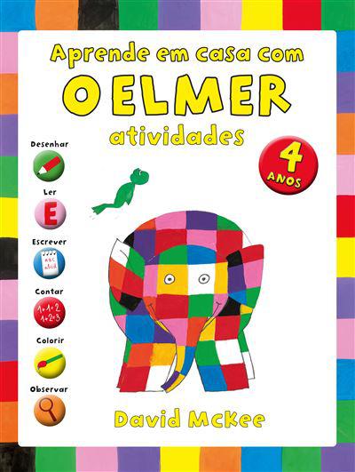 Aprende em Casa com o Elmer de David McKee - Atividades para 4 Anos