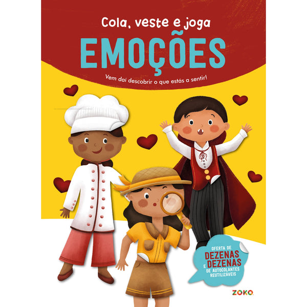 Cola, Veste e Joga - Emoções