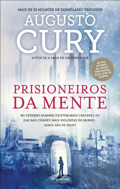 Prisioneiros da Mente de Augusto Cury