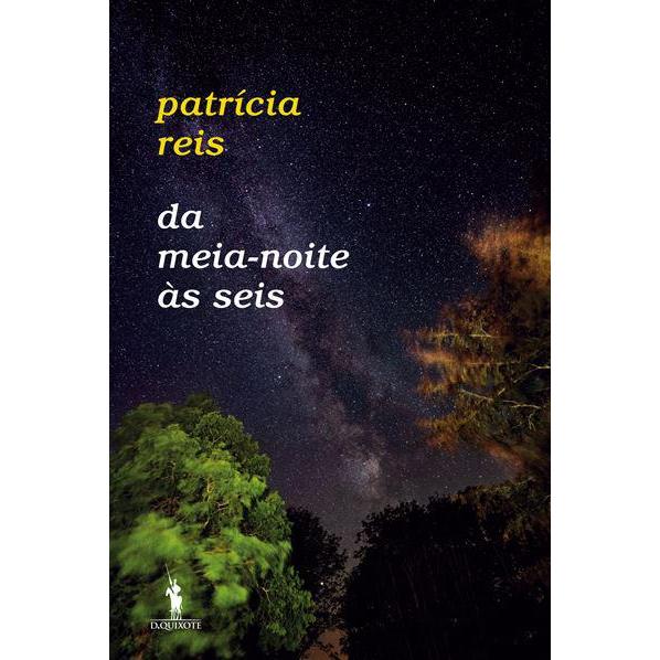 Da Meia-Noite às Seis de Patrícia Reis