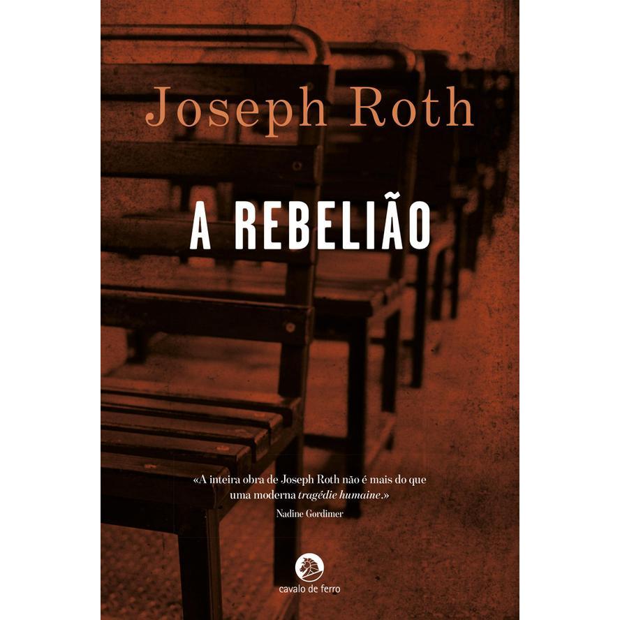 A Rebelião de Joseph Roth