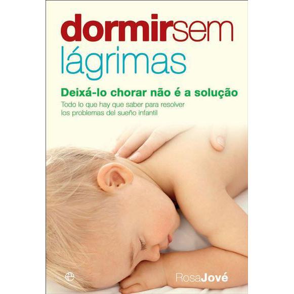 Dormir Sem Lágrimas de Rosa Jové