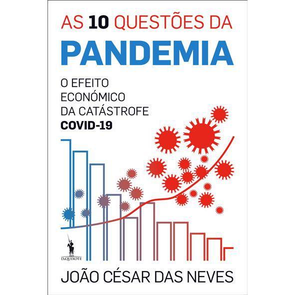 As 10 Questões da Pandemia de João César das Neves