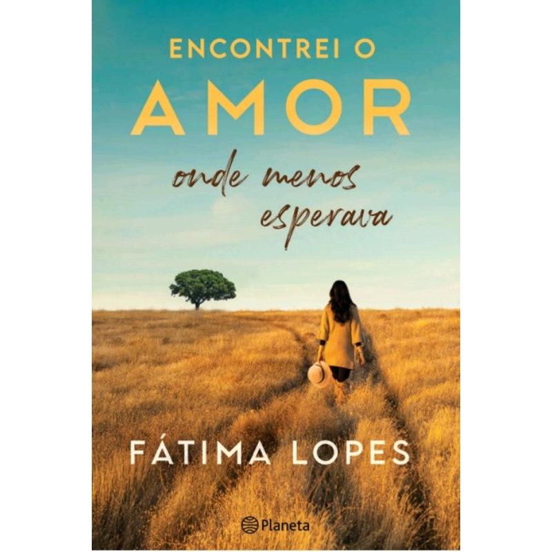 Encontrei o Amor Onde Menos Esperava de Fátima Lopes