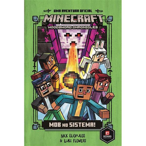Mob no Sistema!  de Nick Eliopulos   Minecraft N.º 4