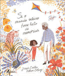 Se o Mundo Inteiro Fosse Feito de Memórias de Joseph Coelho