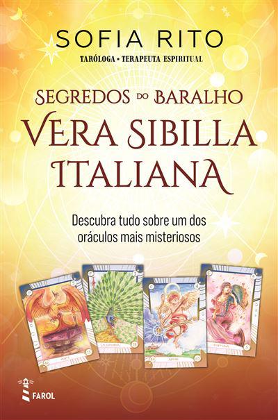 Segredos do Baralho - Vera Sibilla Italiana de Sofia Rito