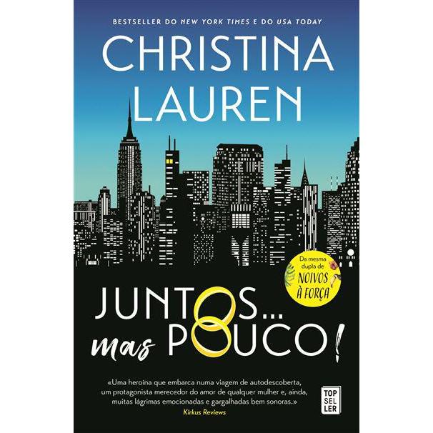 Juntos… Mas Pouco! de Christina Lauren