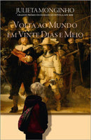 Volta ao Mundo em Vinte Dias e Meio de Julieta Monginho