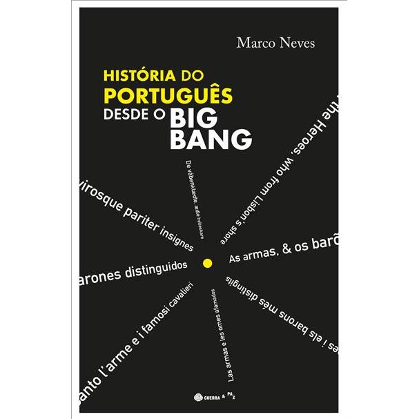 História do Português desde o Big Bang de Marco Neves
