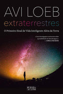 Extraterrestres de Avi Loeb - O Primeiro Sinal de Vida Inteligente Além da Terra