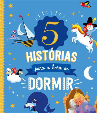 5 Histórias para a Hora de Dormir