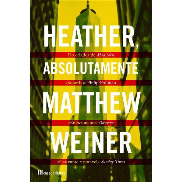 Heather, Absolutamente de Matthew Weiner