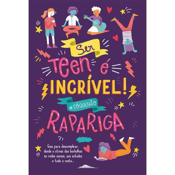 Ser Teen é Incrível! Rapariga de Sharie Coombes - 