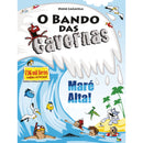 O Bando das Cavernas N.º 33  de Nuno Caravela   Maré Alta