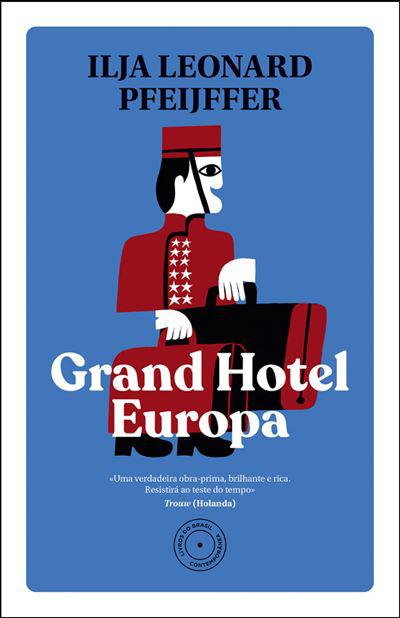Grand Hotel Europa de Ilja Leonard Pfeijffer