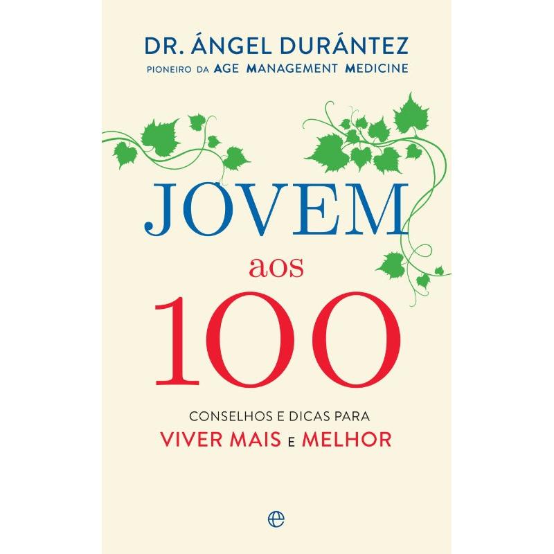 Jovem aos 100 de Dr. Ángel Durántez