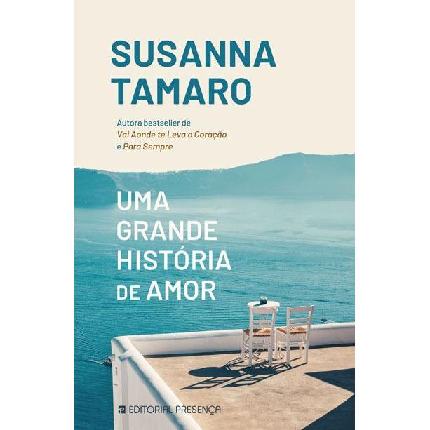Uma Grande História de Amor de Susanna Tamaro