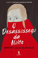 O Desassossego da Noite de Marieke Lucas Rijneveld