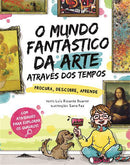 O Mundo Fantástico da Arte Através dos Tempos de Luís Ricardo Duarte - Procura, Descobre, Aprende