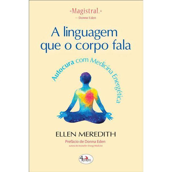 A Linguagem que o Corpo Fala de Ellen Meredith