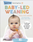 Baby-Led Weaning de Begoña Prats - Edição Revista e Comentada