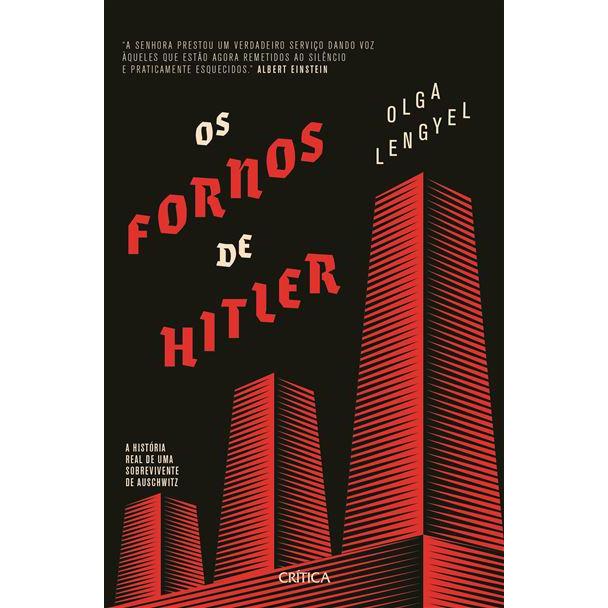 Os Fornos de Hitler de Olga Lengyel