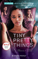 Tiny Pretty Things de Sona Charaipotra e Dhonielle Clayton - 2º Volume