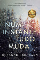 Num Instante, Tudo Muda de Suzanne Redfearn