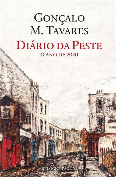 Diário da Peste de Gonçalo M. Tavares
