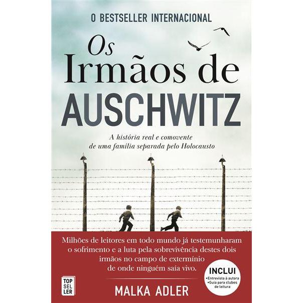 Os Irmãos de Auschwitz de Malka Adler