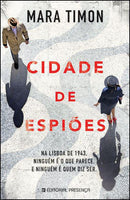 Cidade de Espiões de Mara Timon