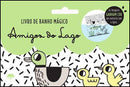 Amigos do Lago - Livro de Banho