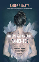 Inesperadamente (Amei-Te) de Sandra Baeta