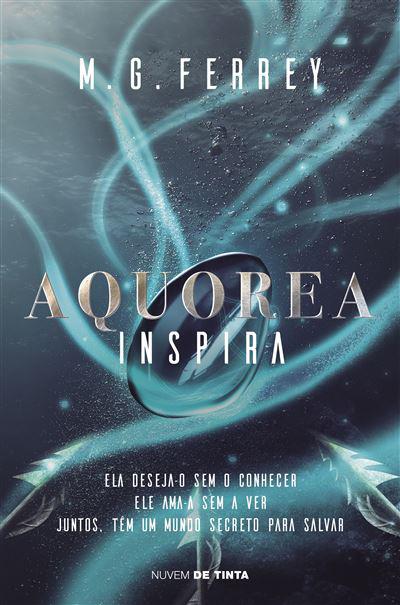 Aquorea - Inspira de M. G. Ferrey