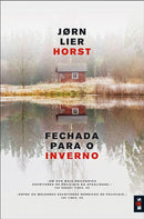 Fechada para o Inverno de Jørn Lier Horst - Livro de Bolso