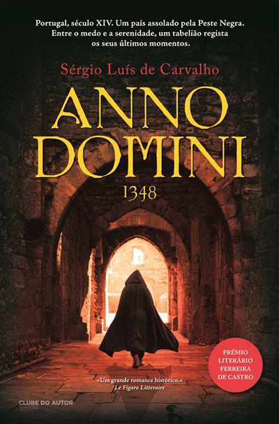 Anno Domini 1348 de Sérgio Luís de Carvalho